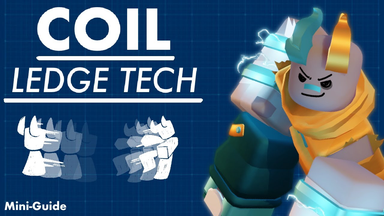 COIL LEDGE TECH! | Mini Guide