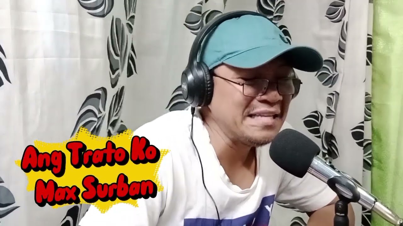 Ang Trato Ko - Max Surban / cover by Panyero