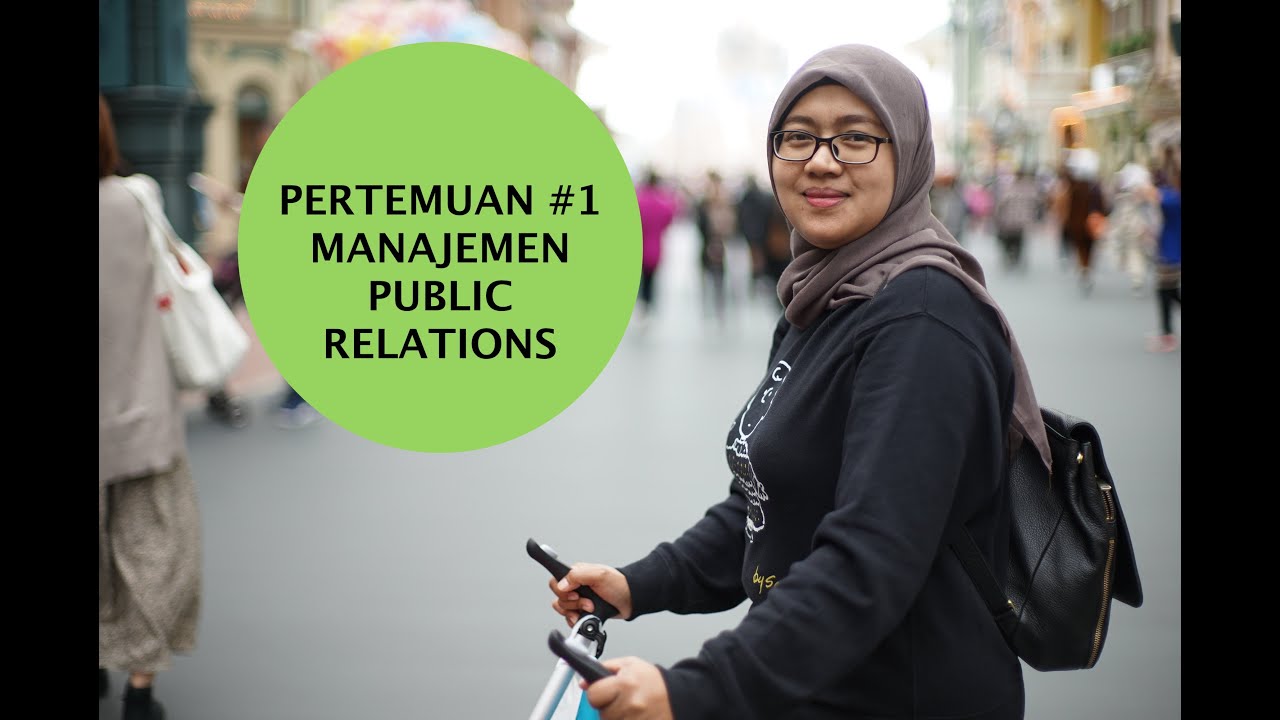 Overview Mata Kuliah Manajemen Public Relations