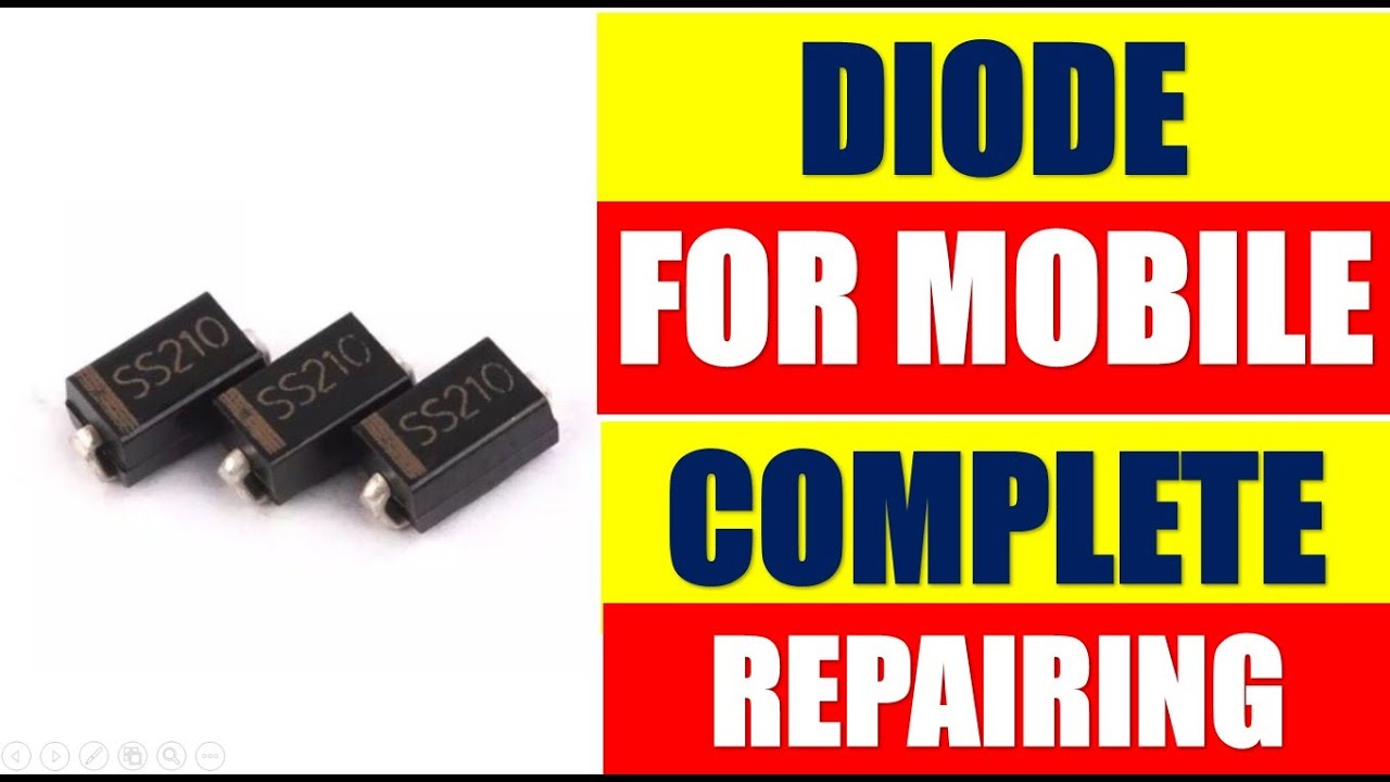 DIODE IN HINDI - COMPLETE KNOWLEDGE OF DIODE IN MOBILE PHONE