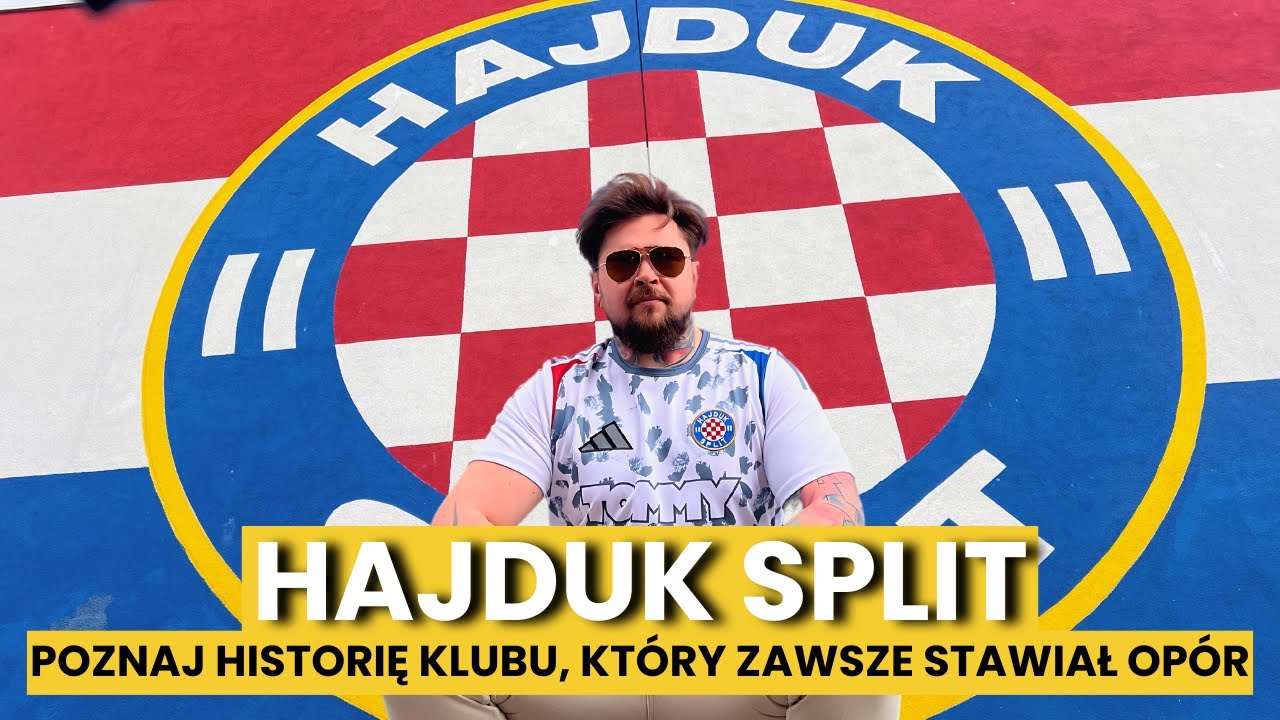 HAJDUK SPLIT: Gdzie futbol to religia, a bunt płynie w żyłach