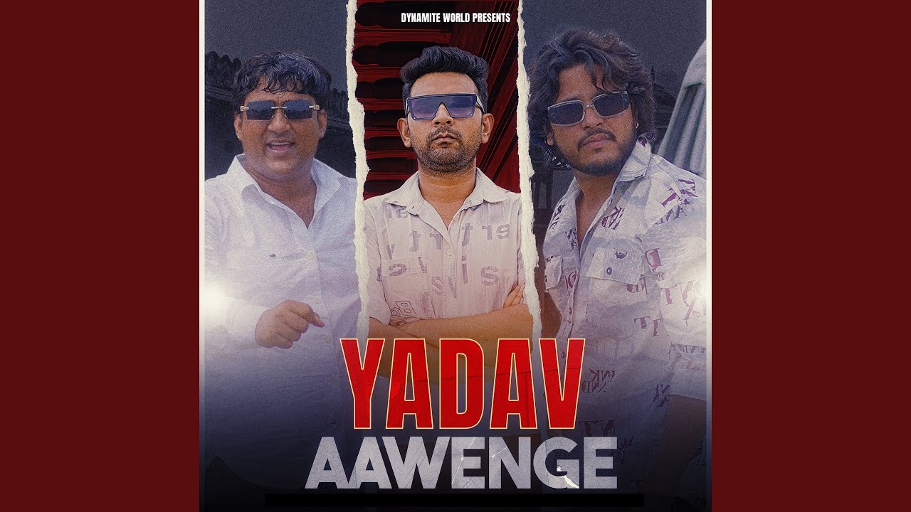 Yadav Awenge (feat. Kalu Yadav Sorkha, Akhilesh Wazidpuria)