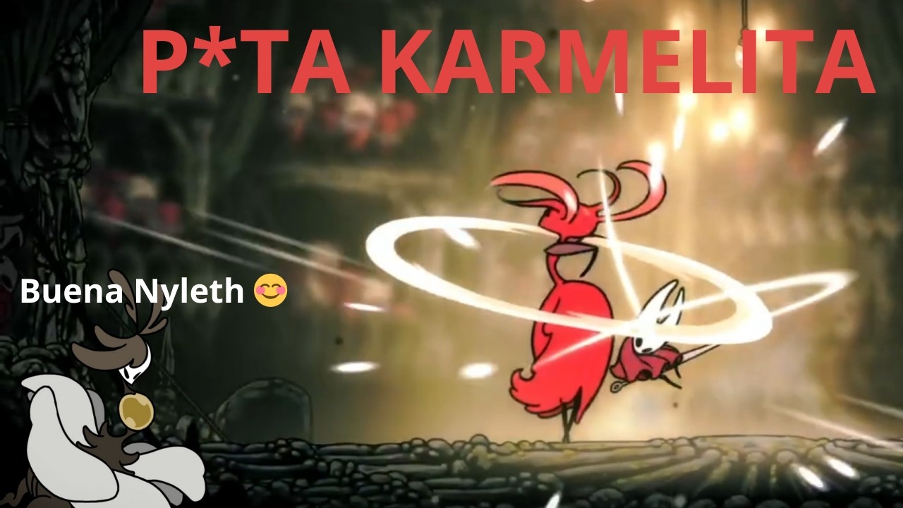 Derrotando a las dos ultimas soñadoras (Karmelita te odio) | Hollow knight Silksong - capitulo 17