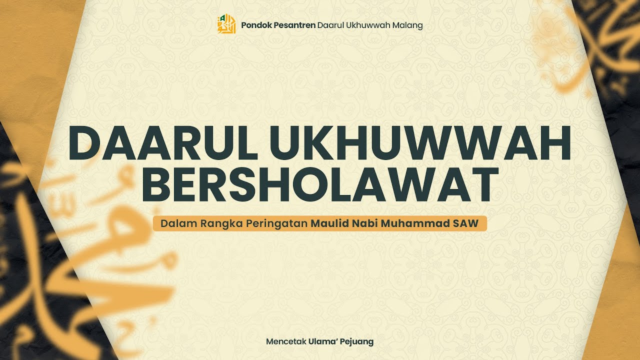 Daarul  Ukhuwwah Bersholawat - Dalam rangka maulid nabi muhammad SAW