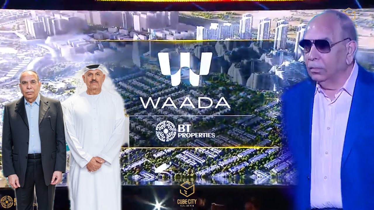 WAADA by BT PROPERTIES | New Dubai Mega Community ✨| Apartments, Townhouses & Villas | Malik Riaz