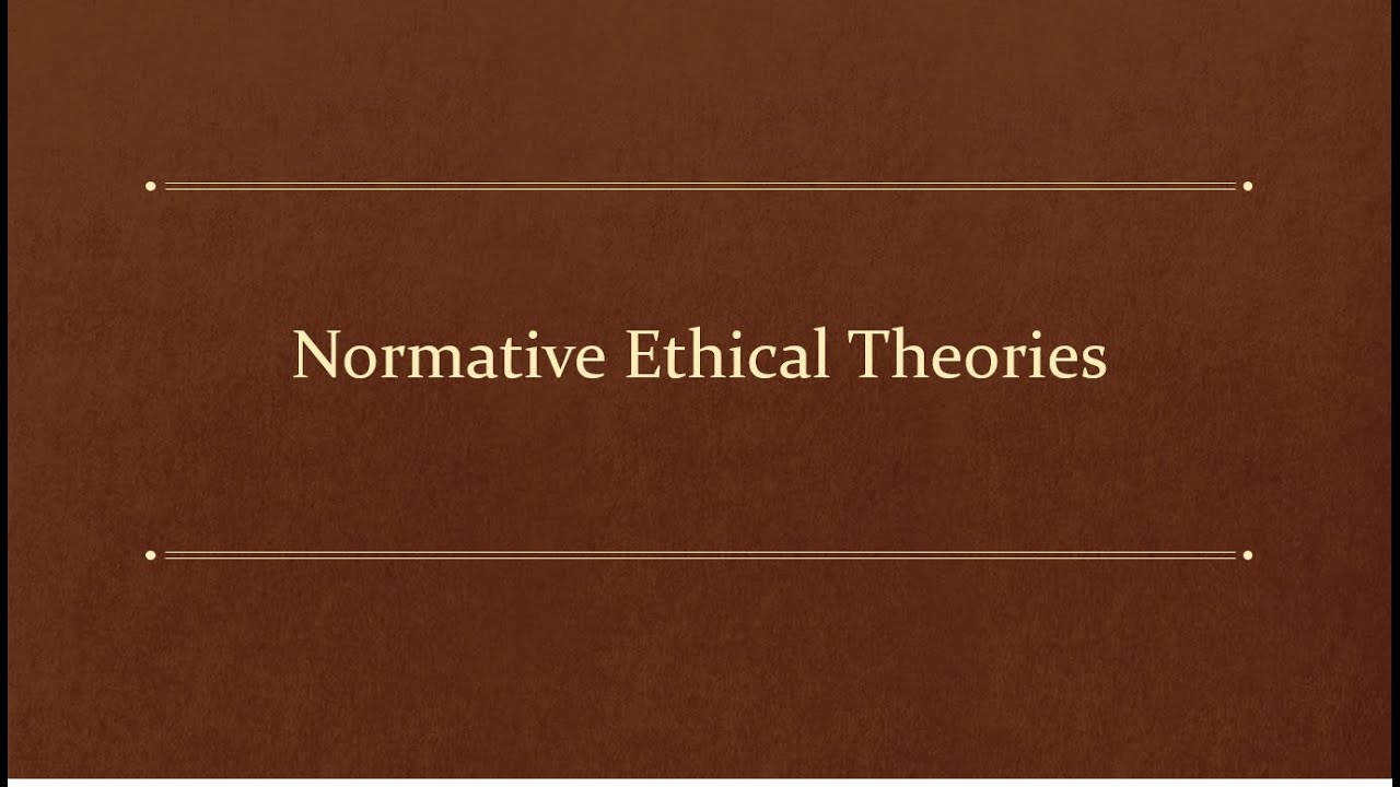 Normative Ethical Theories | Deontology, Consequentialism, & Virtue Ethics | BIOETHICS