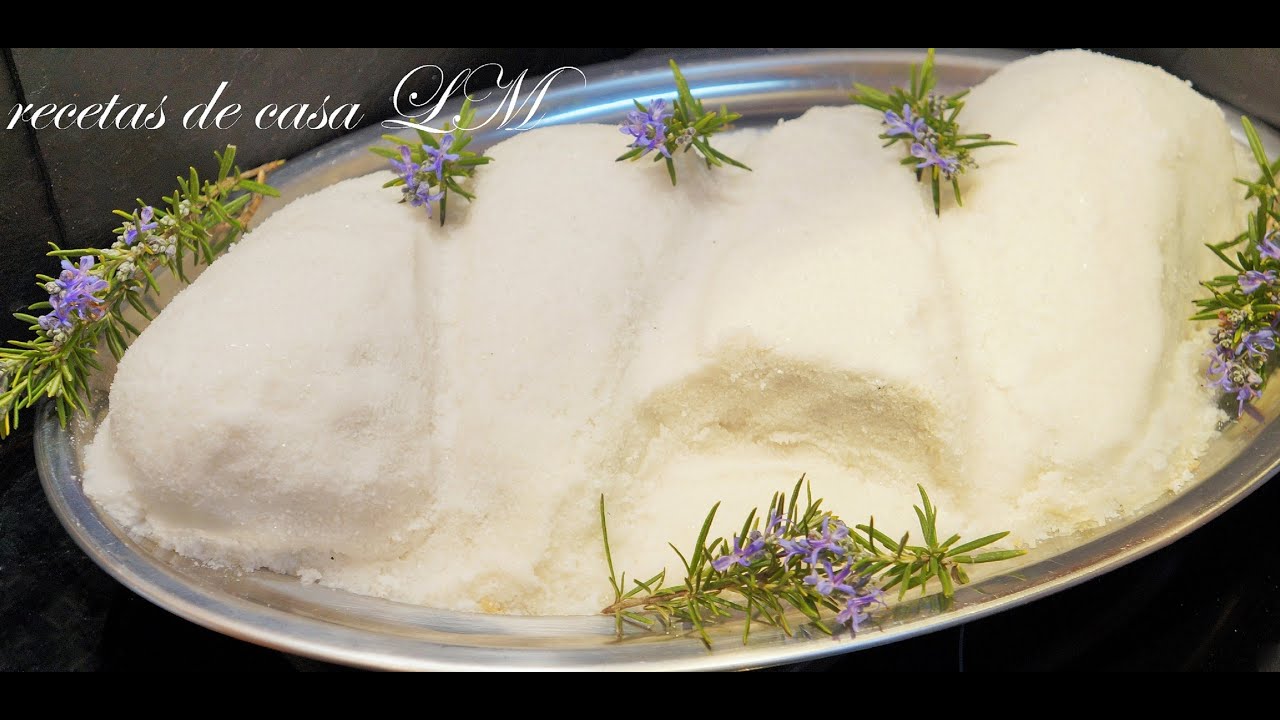 SOLO 3 INGREDIENTES PESCADO A LA SAL RECETA F&Aacute;CIL Y R&Aacute;PIDA