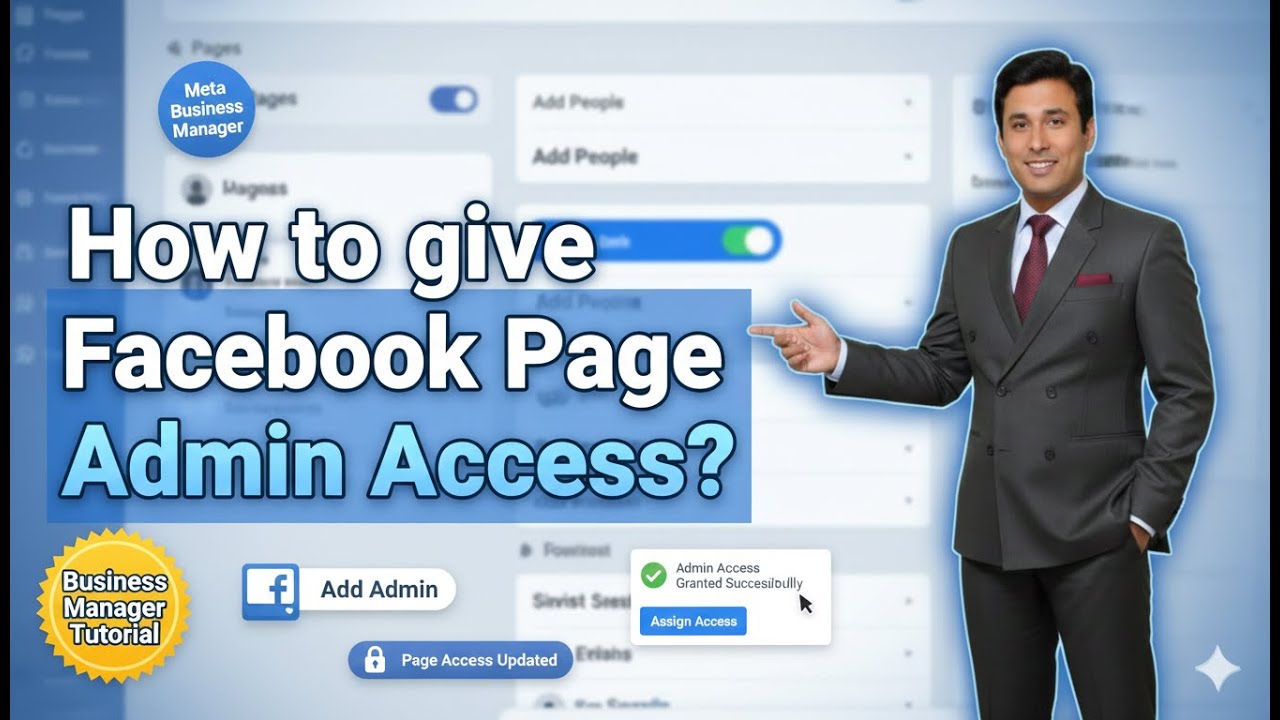 How to give Facebook Page Admin Access in Business Manager?