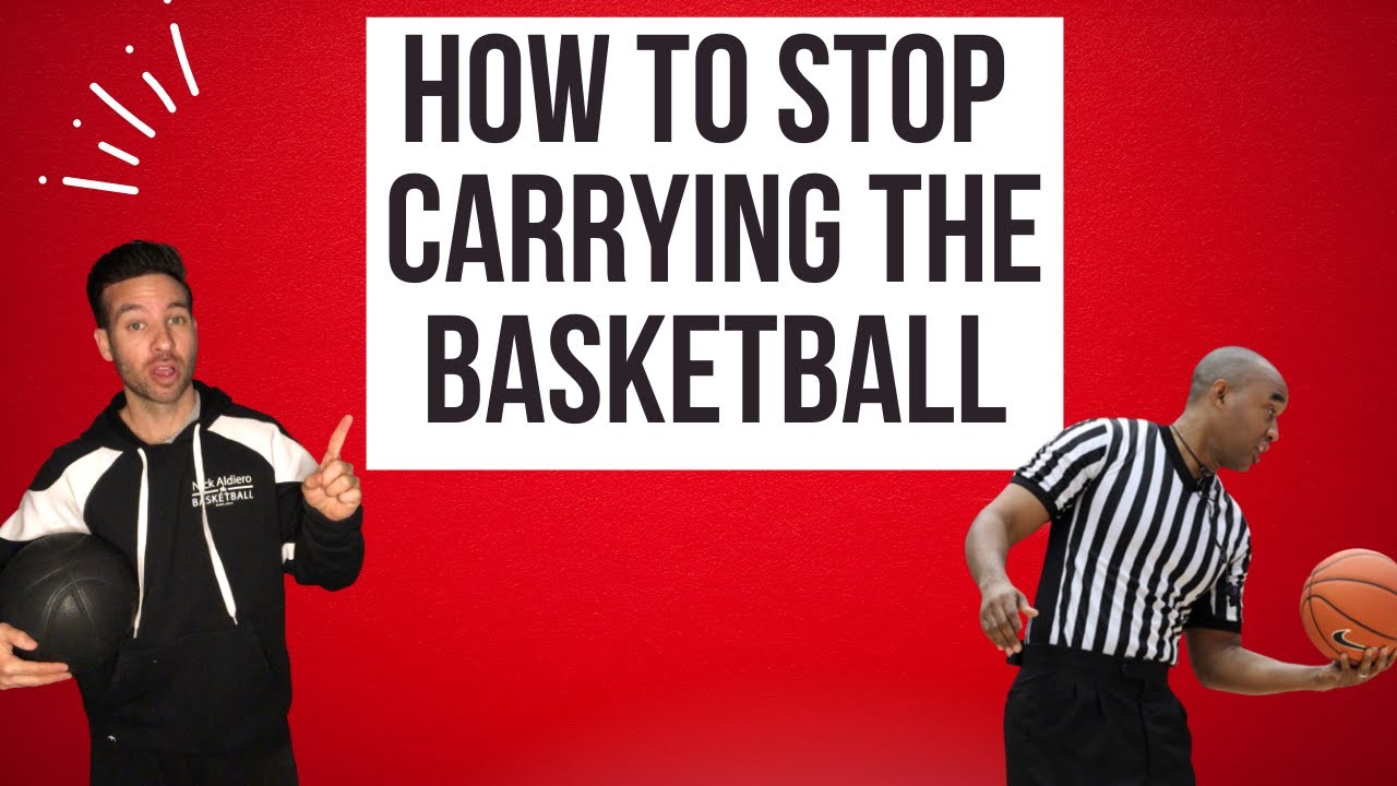 How to avoid carrying the basketball