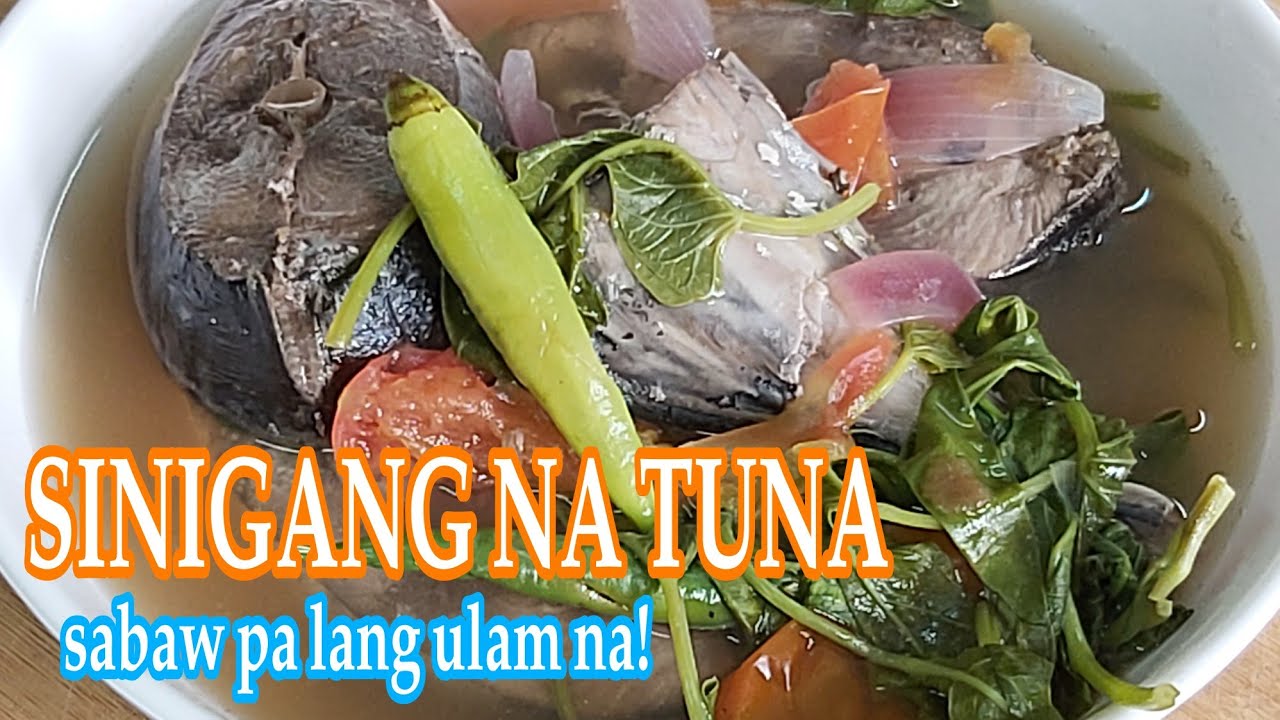 SINIGANG NA TUNA