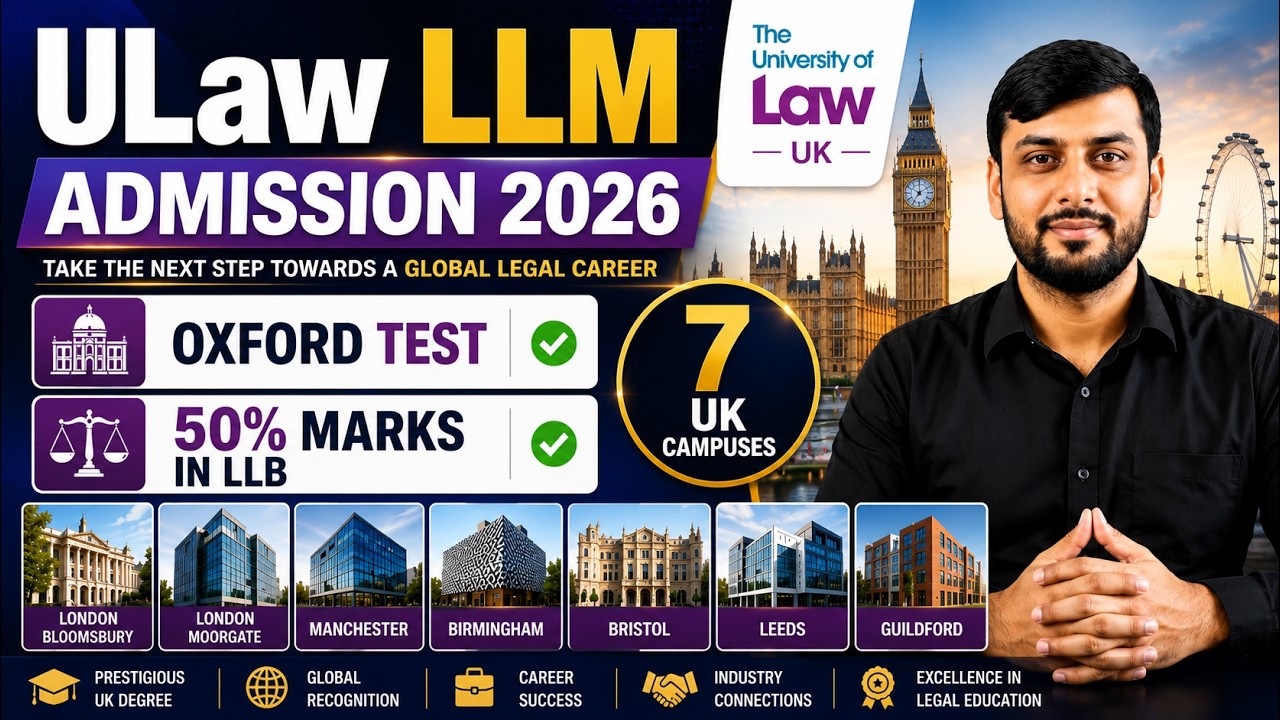 ULaw LLM Admission 2026 | Oxford Test + 50% Marks in LLB | 7 UK Campuses