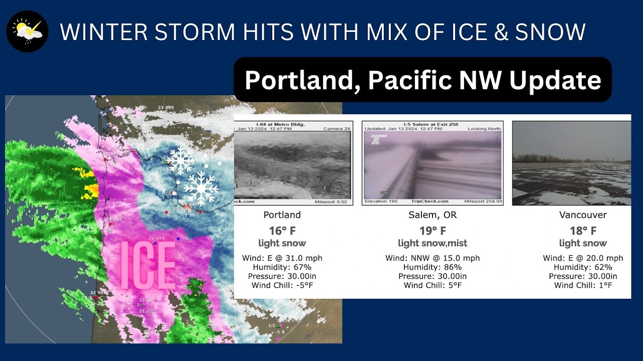 Portland, Pacific Northwest Winter Storm Update