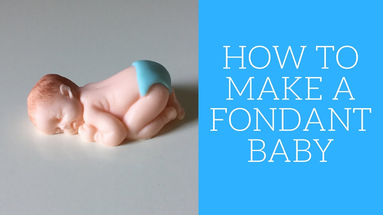 How to make a fondant baby
