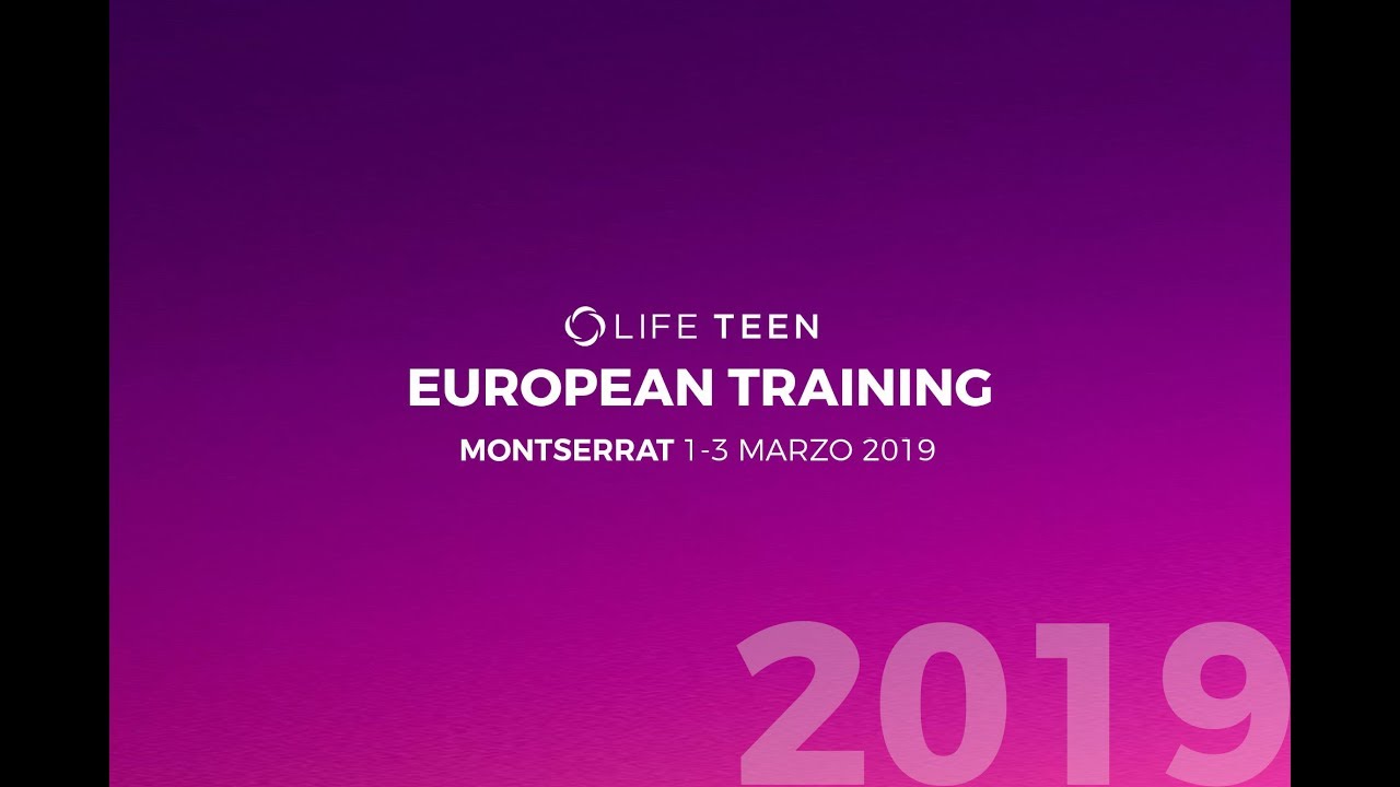 Promo Life Teen European Training 2019