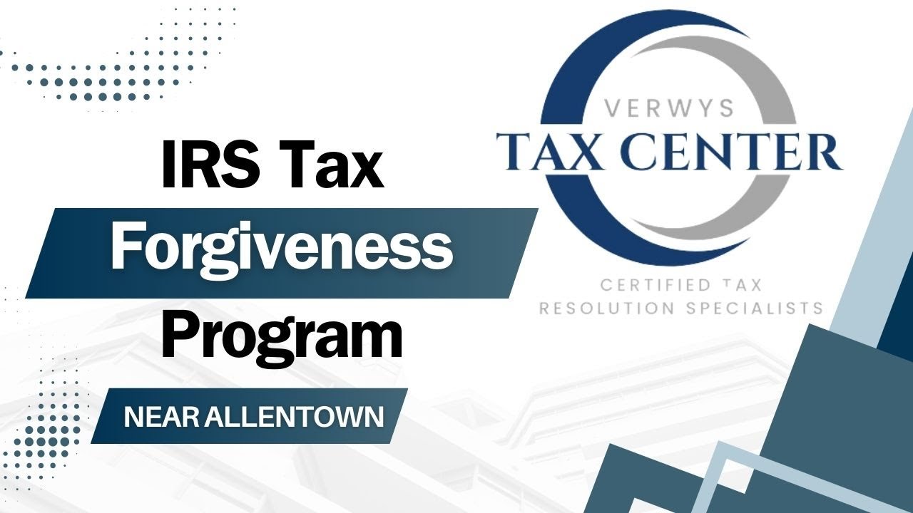 ✅ IRS Tax Forgiveness Program near Allentown #Allentown #Bethlehem #Easton #Nazareth #WindGap