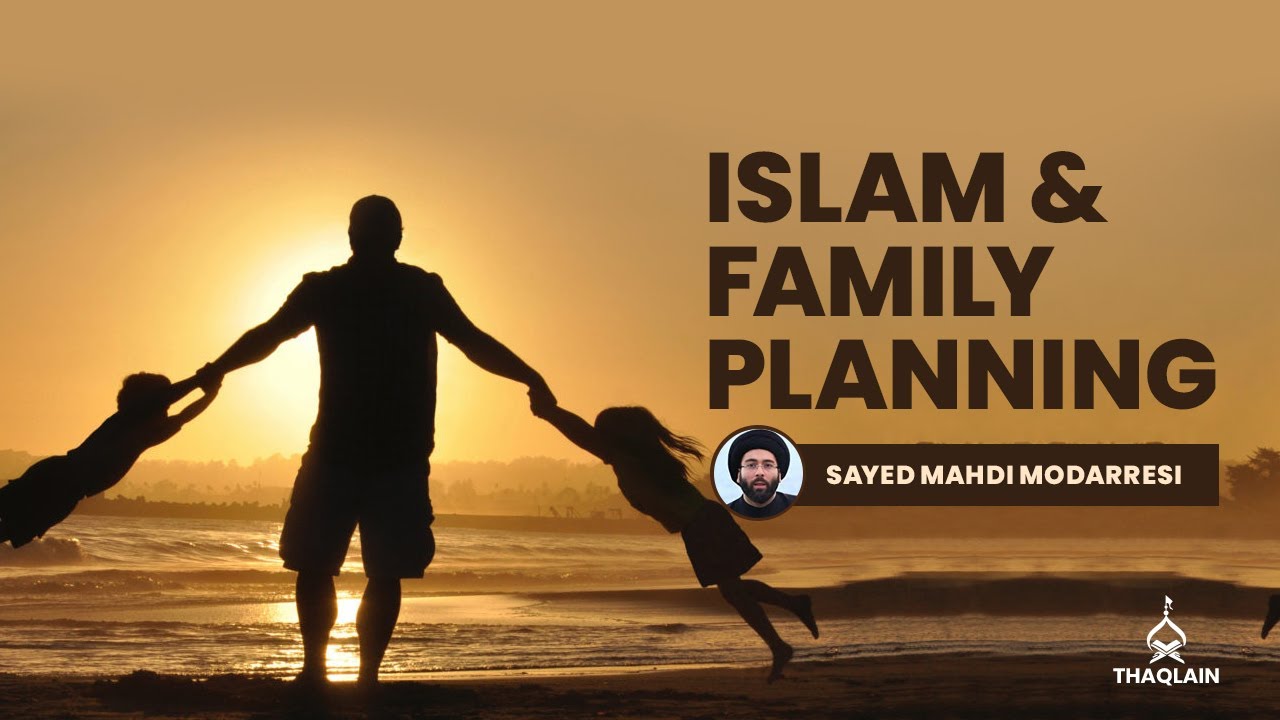 DAY 10: How Many Children Allah Wants You To Have? | Sayed Mahdi Modarresi