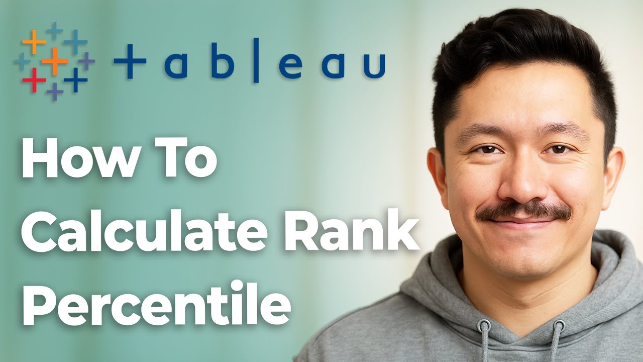 How To Calculate Rank Percentile In Tableau [2025 Guide]