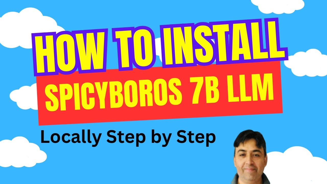 How to Install thebloke Spicyboros 7B Quantized Model Locally