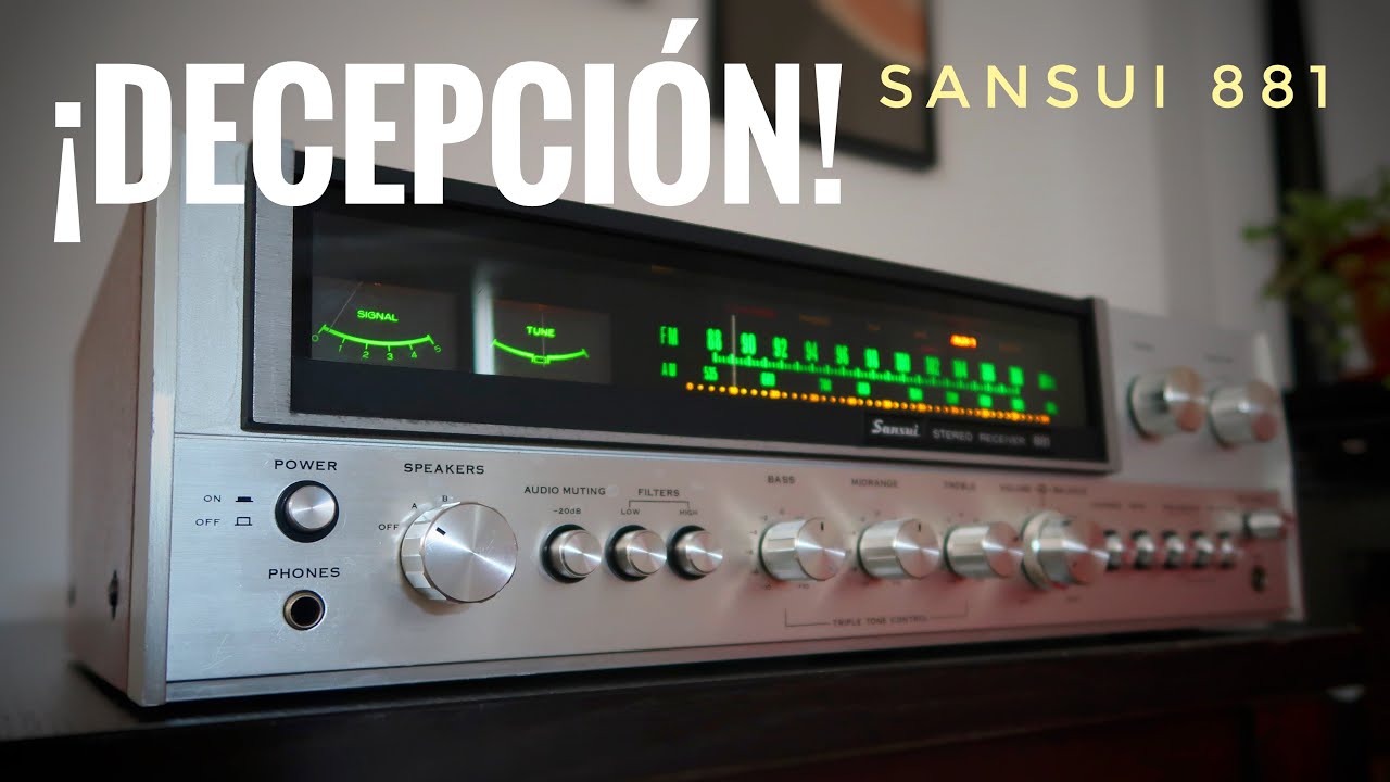 RECEIVER SANSUI 881--- Diseño  básico - - sonido cuestionable