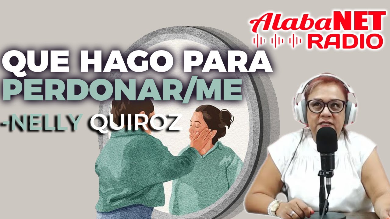 QUE HAGO PARA PERDONAR/ME - TANATOLOGA NELLY QUIROZ