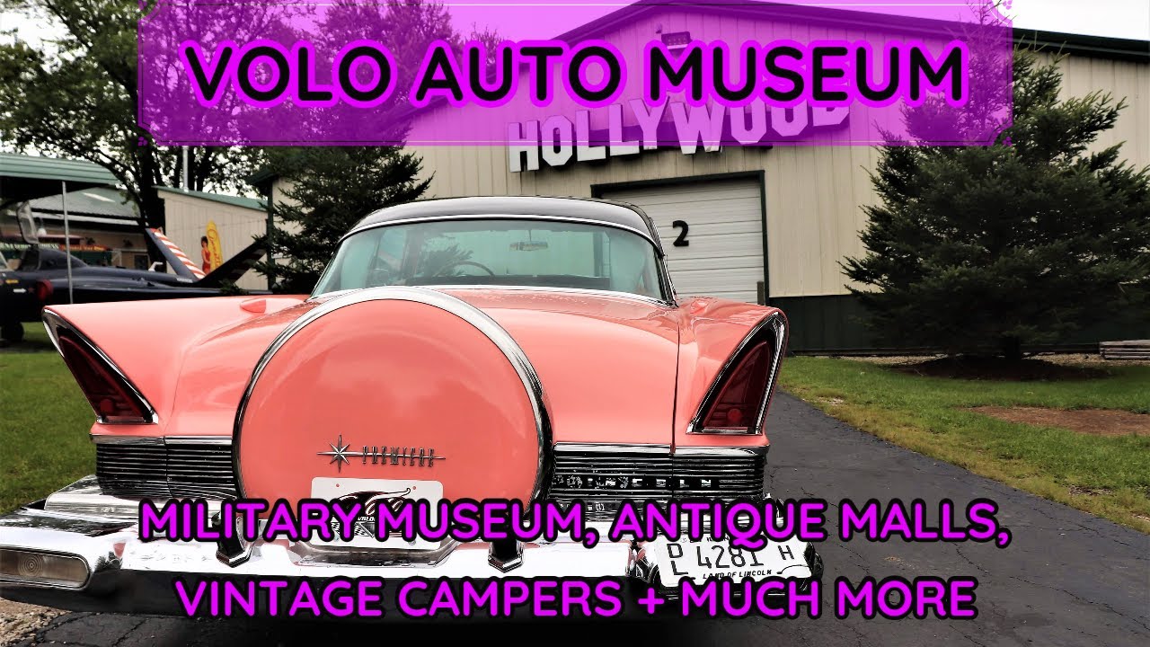 Volo Auto Museum Part 3 - Military Museum, Antique Malls, Vintage Campers + Much More