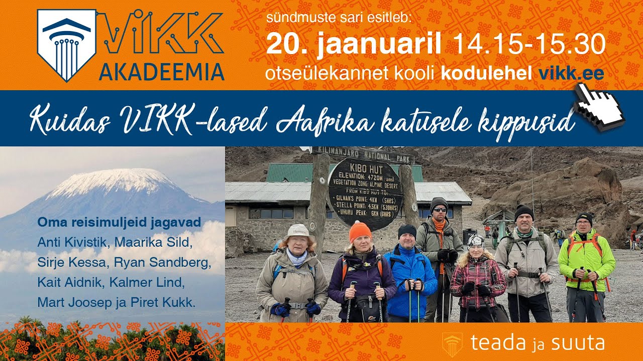 VIKK akadeemia: Kuidas VIKK-lased Aafrika katusele kippusid!