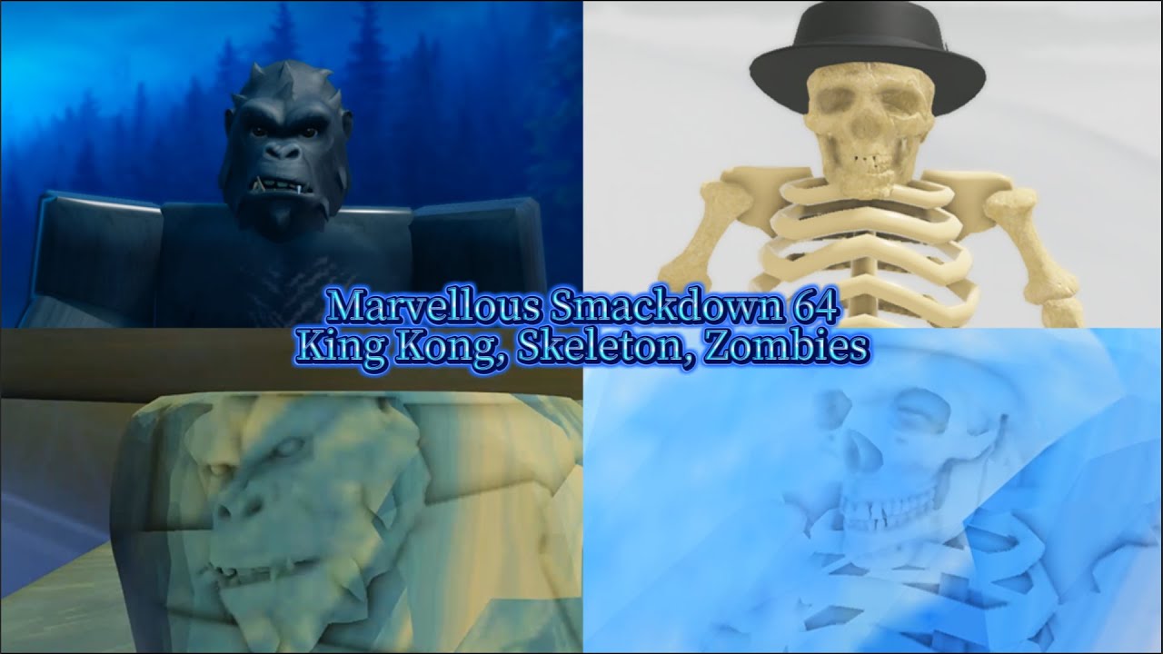 Marvellous smackdown | 64: King Kong