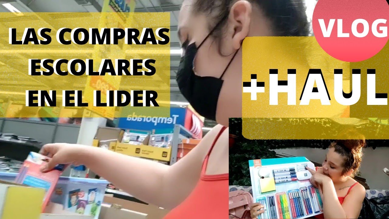 COMPRANDO ÚTILES EN EL LÍDER + HAUL