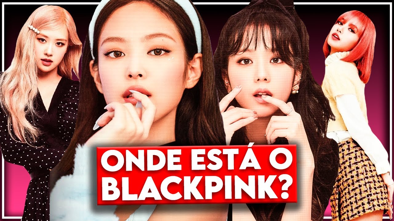 BLACKPINK EM 2022: DESCASO DA YG, ATUALIZAÇÕES E SUPOSTO COMEBACK