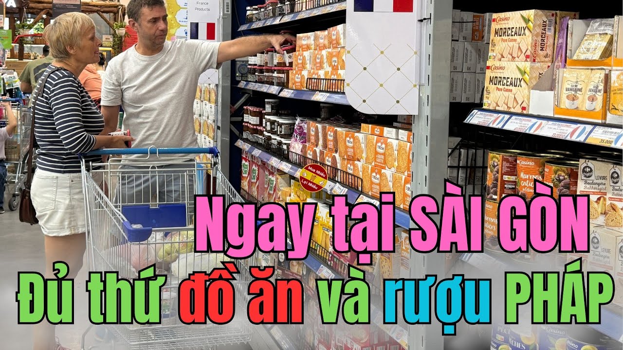Mn&oacute;stwo zachodniego jedzenia w Mega An Phu || Szczeg&oacute;ły każdego rodzaju żywności importowanej z F...