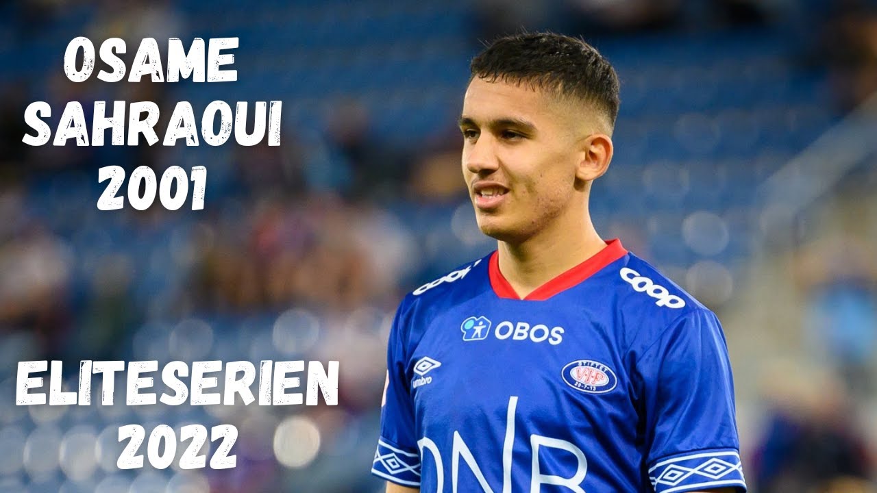 Osame Sahraoui | Eliteserien | 2022