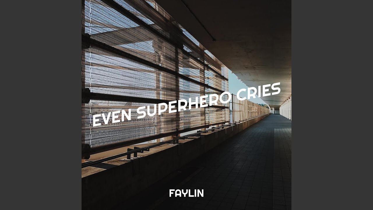 Even Superhero Cries