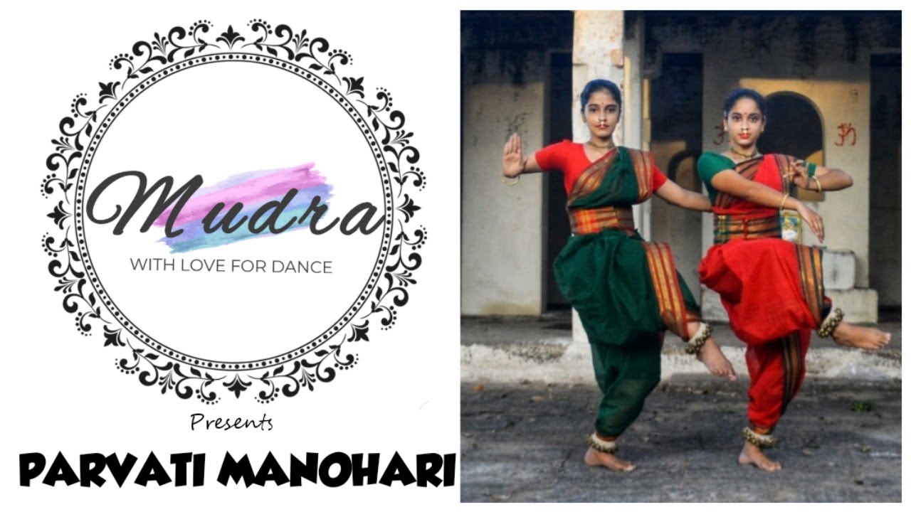 PARVATI MANOHARI - MUDRA