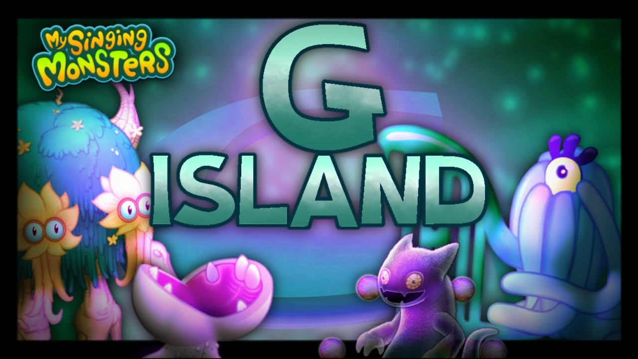 G ISLAND | Full Song (My Singing Monsters)