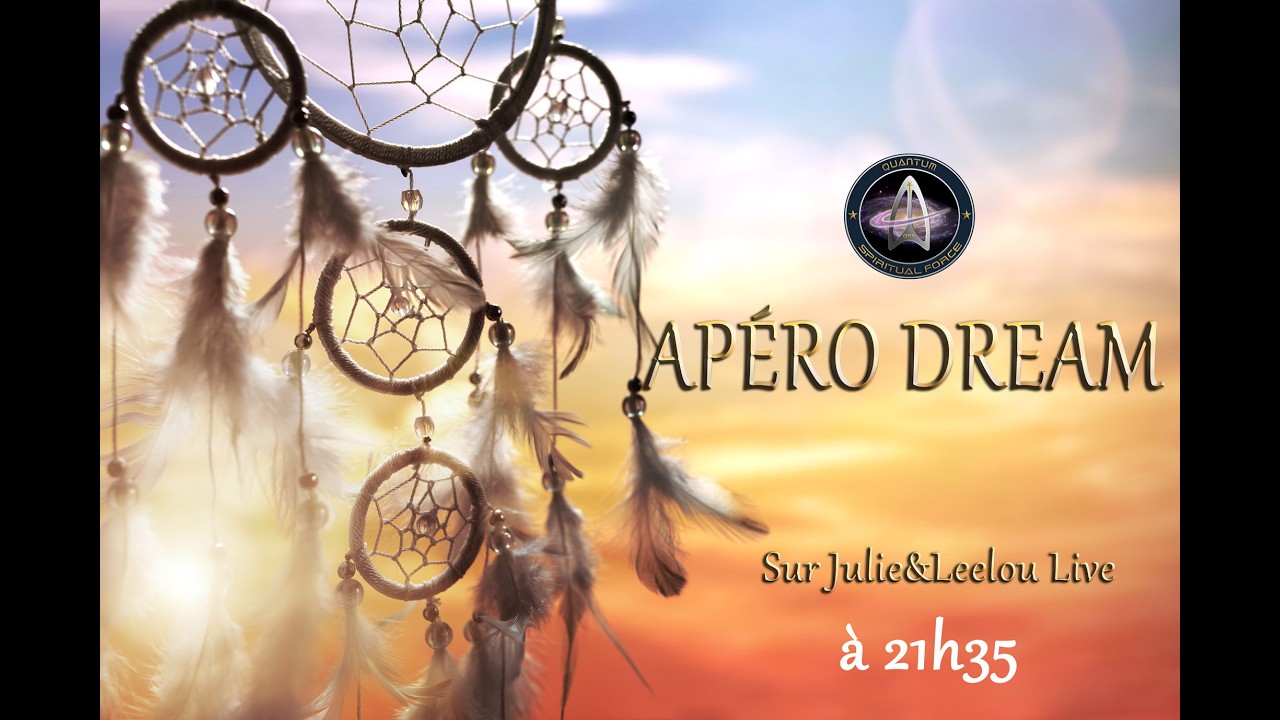 APÉRO DREAM DU 19 MARS