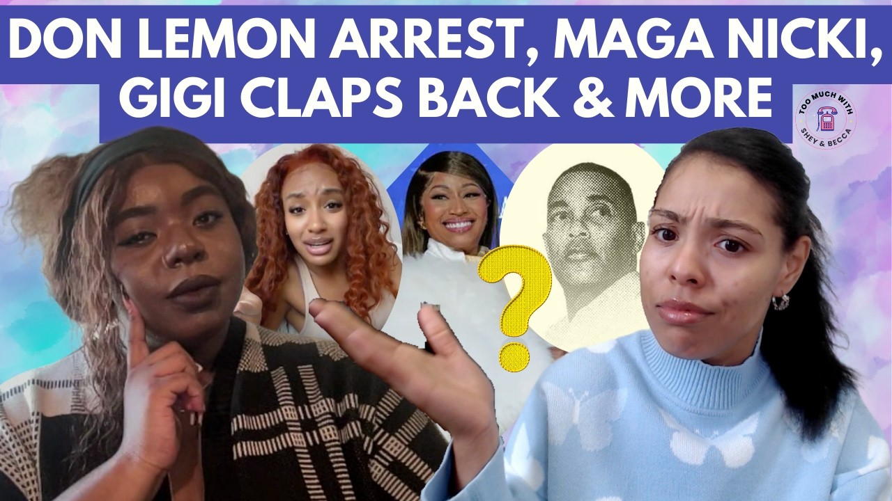EP73: Don Lemon Arrest, Nicki Minaj MAGA Moment, ICE Shooting, Grammys, Ye Apology & More