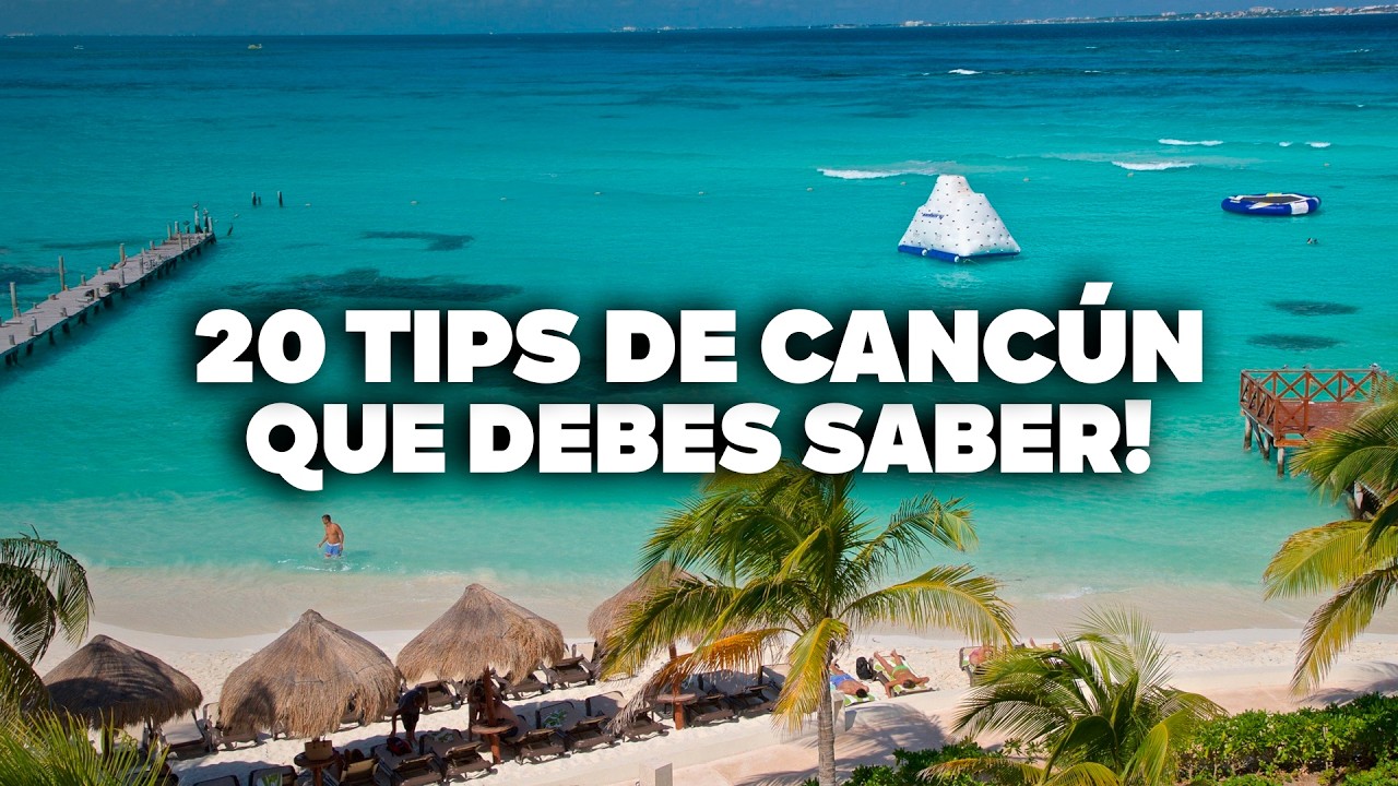 ¡La Guía MÁS COMPLETA de CANCÚN! Todos los Tips de Viaje y Precios.