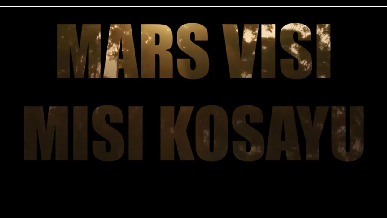 MARS VISI MISI KOSAYU VIDEO LIRIK