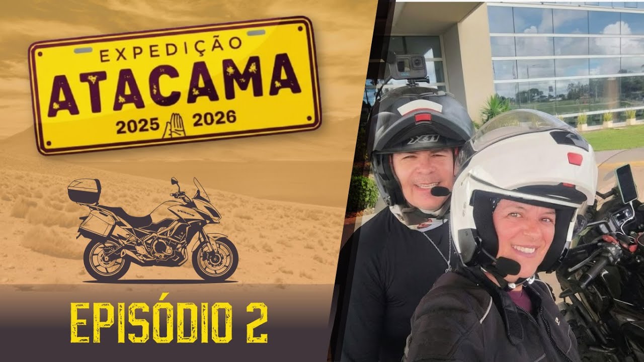 expedição Atacama Ep 02