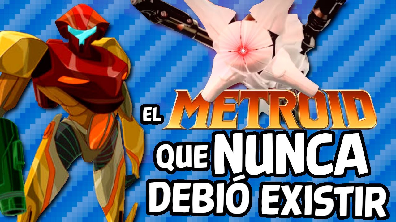 El Metroid que NUNCA debió existir