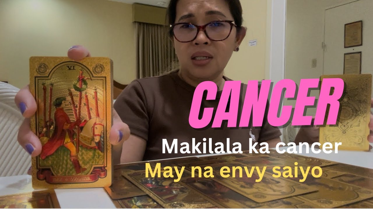 CANCER ♋ | MAY NAIINGGIT SA’YO! KILALANIN MO NA ANG TAONG IYON 🔥👀 | TAROT READING