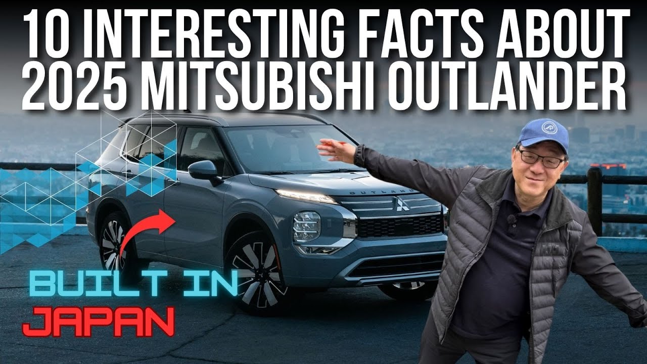 10 INSIGHTS ABOUT 2025 MITSUBISHI OUTLANDER // ENGINEER'S REVIEW OF THE OUTLANDER