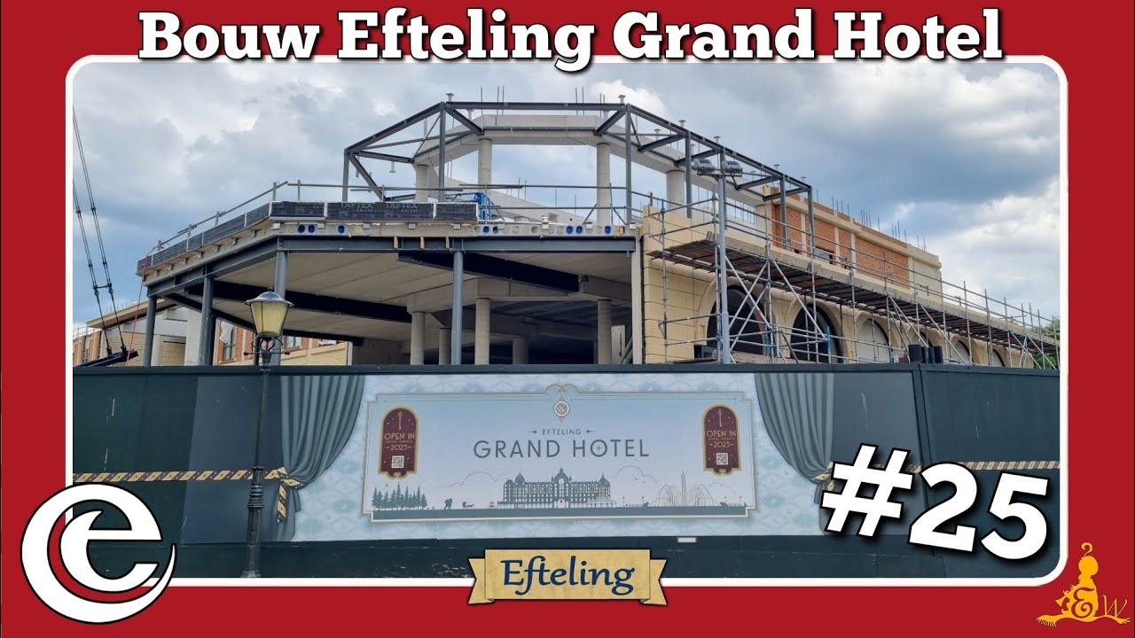 [#Efteling] ⚒️ Bouwupdate Grand Hotel #25