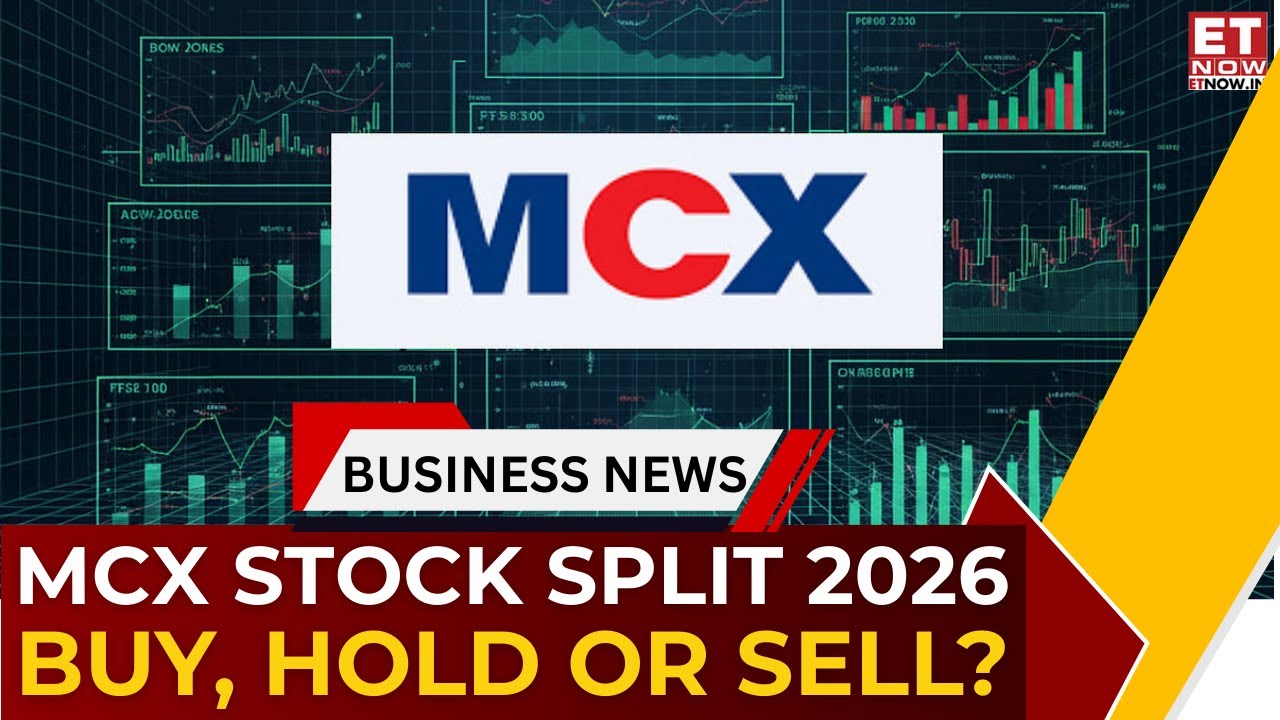 MCX Stock Split Jan 2026 Explained: What Investors Should Do? Should You Hold or Sell? | ET Now
