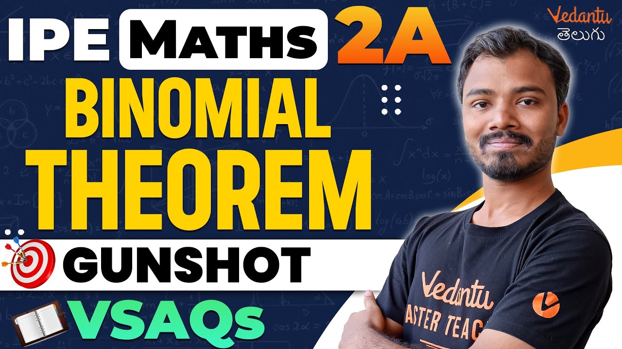 IPE 2A Maths | Binomial Theorem | 16 Marks Pakka | VSAQs | IPE 2024/25