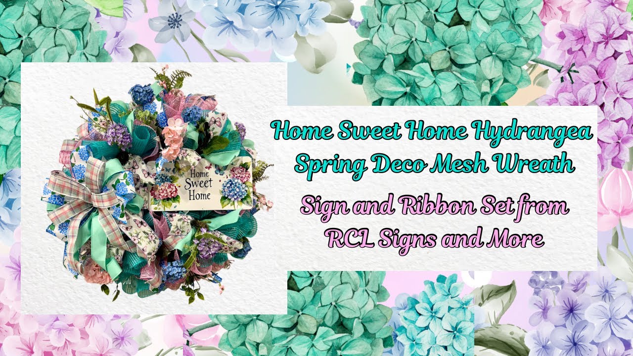 Home Sweet Home Hydrangea Deco Mesh Spring Wreath with Florals |Deco Mesh Stunning Wreath