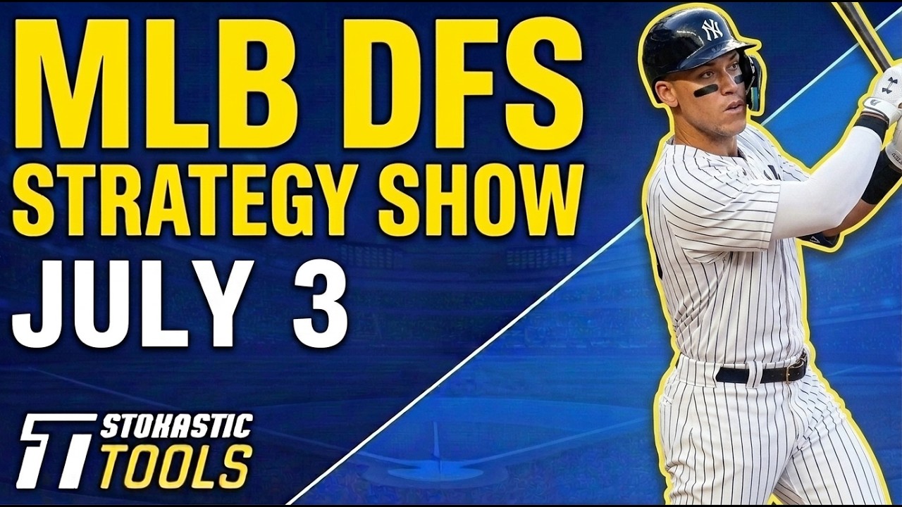 MLB DFS Strategy Friday 7/3/26 | DraftKings & FanDuel MLB Lineup Picks