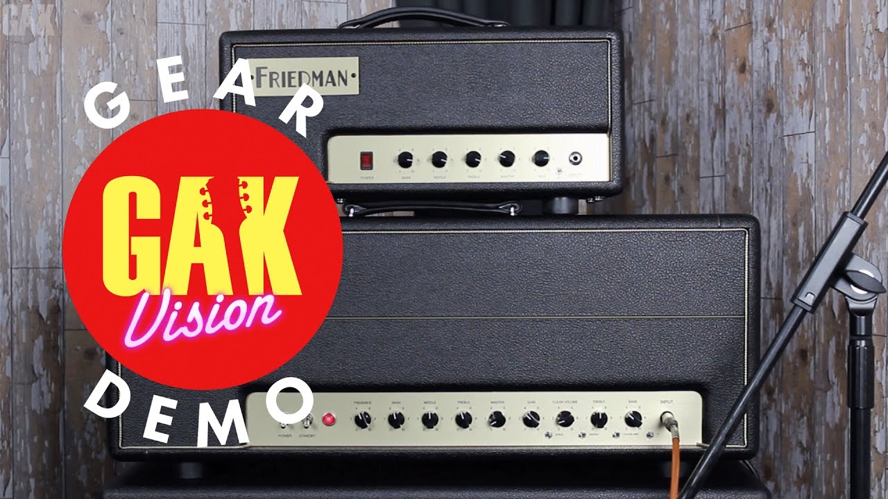 GAK DEMO : Friedman BE-100 Brown Eye 100W Head & 4X12 Cab