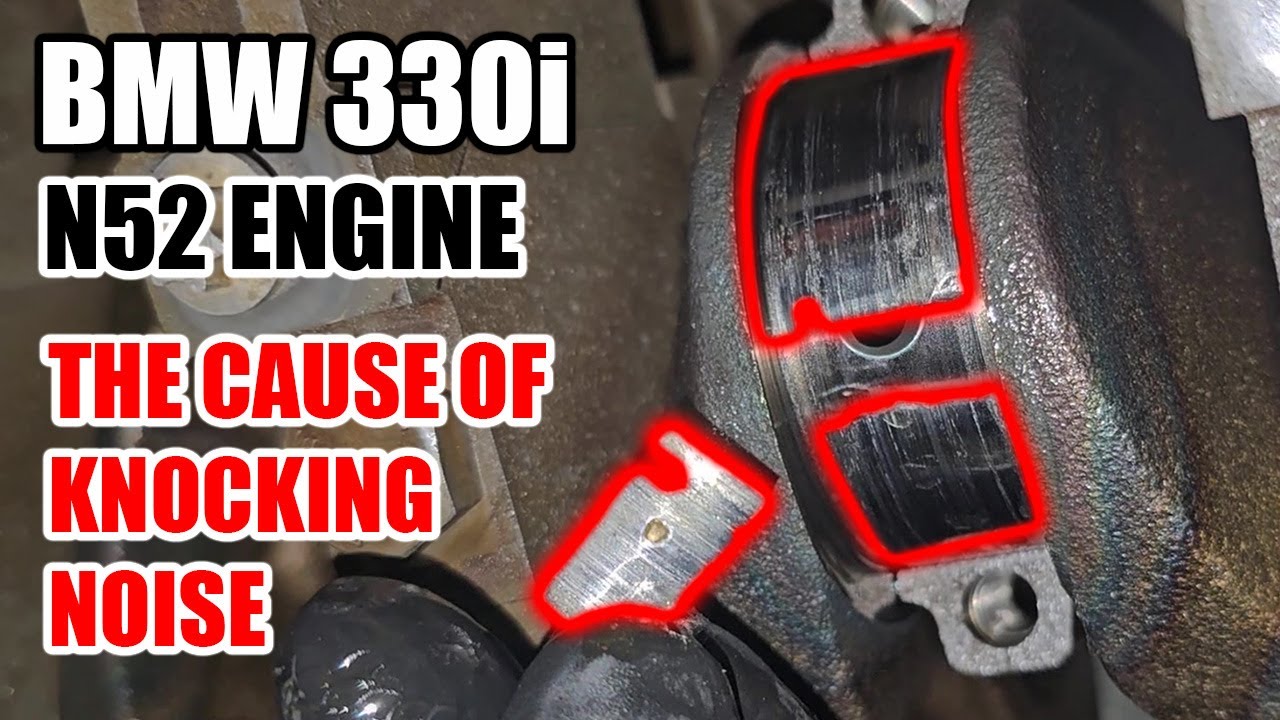 BMW N52 Rod Bearing Knocking Sound Part 2 of 3 | Replacement