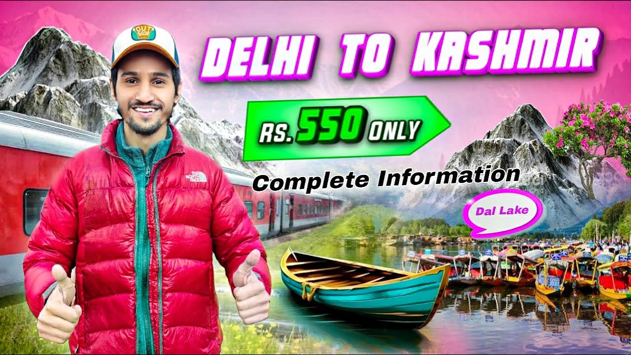 Delhi To Kashmir By Train 🚂🏔️ | Jammu To Srinagar By Bus 🚌 | Delhi To Srinagar By Train ⛵️